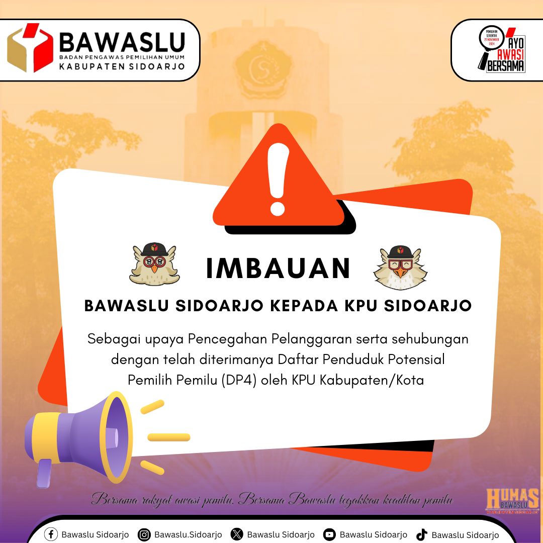 IMBAUAN BAWASLU SIDOARJO KEPADA KPU SIDOARJO TERKAIT PEMETAAN TPS